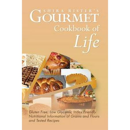 Grass Fed Gourmet Cookbook - Gourmet Cookbook of Life - eBook