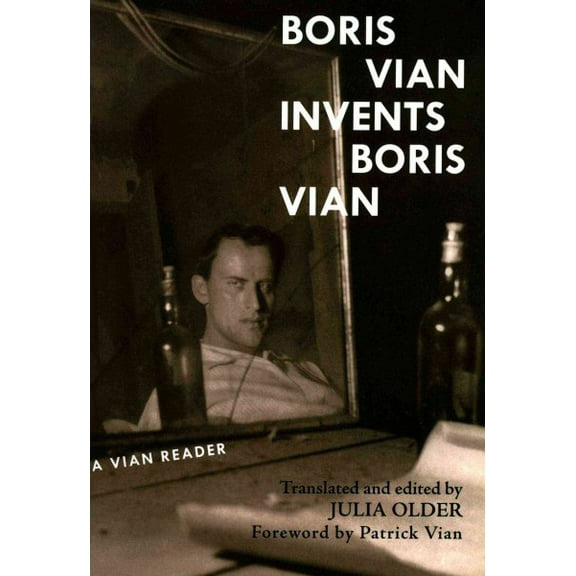 Boris Vian Invents Boris Vian (Paperback)