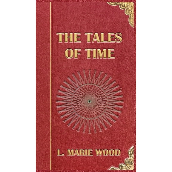 The Tales of Time, (Hardcover)