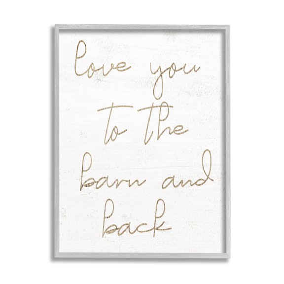 Barn & Back Romance Phrase Inspirational Graphic Art Gray Framed Art Print Wall Art