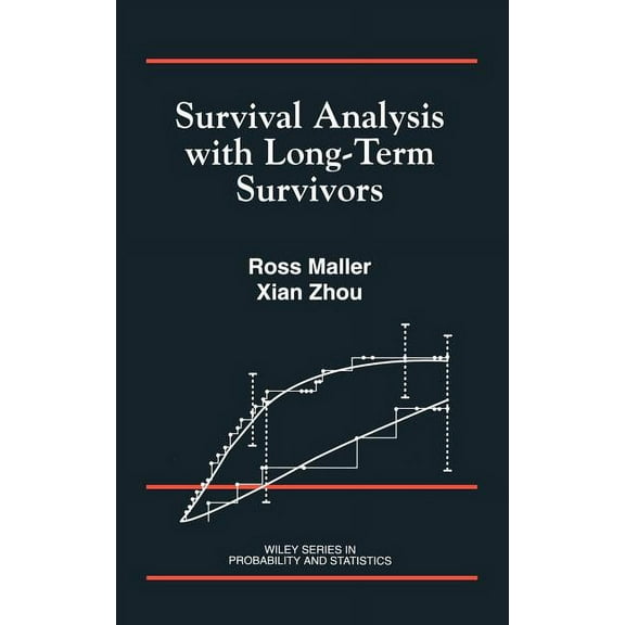 Wiley Probability and Statistics Survival Analysis with Long-Term Survivors, Book 16, (Hardcover)