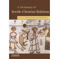 thumbnail image 3 of A Dictionary of Jewish-Christian Relations, 3 of 5