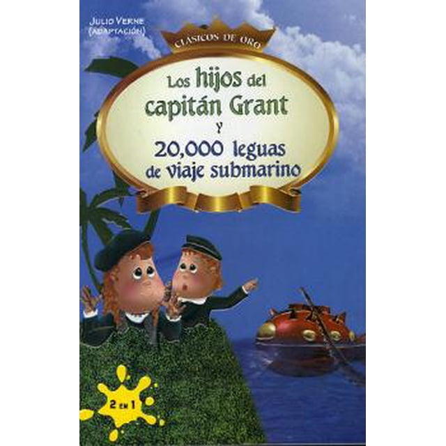 HIJOS DEL CAPITAN GRANT, Y 20,000 LEGUAS DE VIAJE SUBMARINO, LOS SELECTOR LETICIA ISABEL TAPIA CASTRO