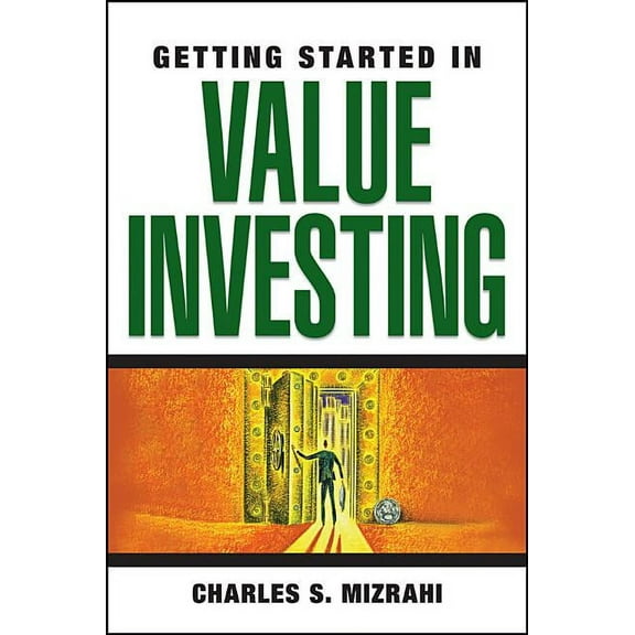 Getting Started In... Getting Started in Value Investing, Book 72, (Paperback)