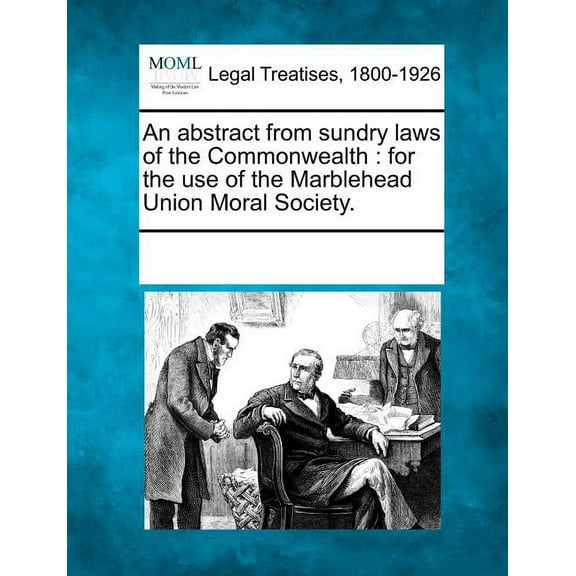 An Abstract from Sundry Laws of the Commonwealth (Paperback)