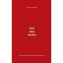 Nur drei Worte (Paperback)