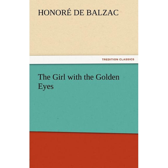 The Girl with the Golden Eyes (Paperback)