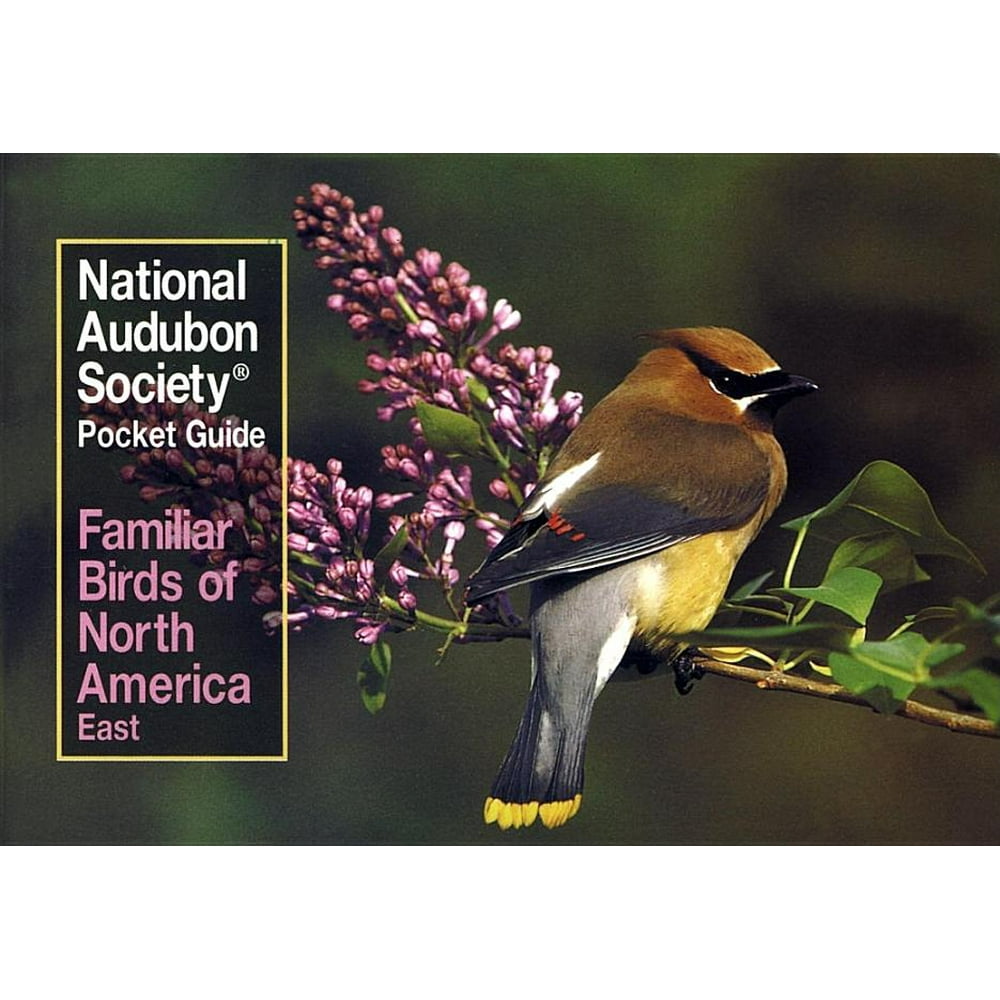 National Audubon Society Pocket Guides National Audubon Society Pocket