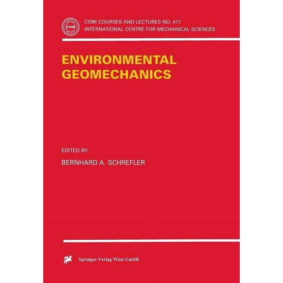 CISM International Centre for Mechanical Environmental Geomechanics, Book 417, (Paperback)