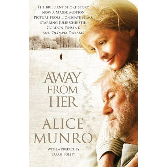 Pre-owned Away from Her, Paperback by Munro, Alice, ISBN 0307386694, ISBN-13 9780307386694