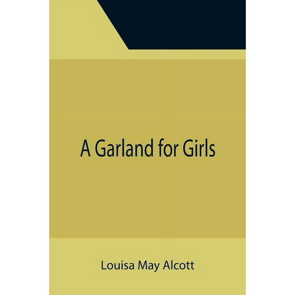 A Garland for Girls, (Paperback)