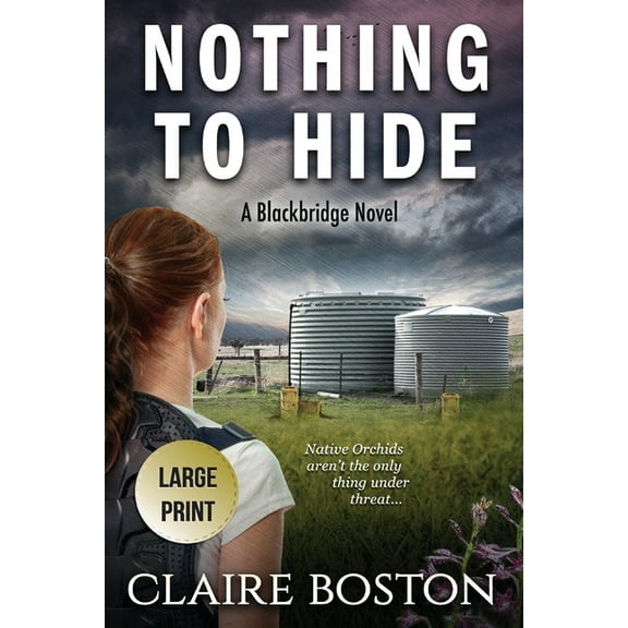 Blackbridge Nothing to Hide, Book 3, (Paperback)