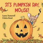 Its Pumpkin Day Mouse (Board Book)