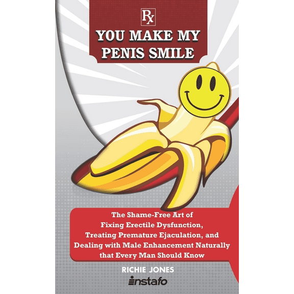 You Make My Penis Smile, (Paperback)