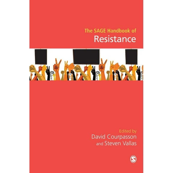 The Sage Handbook of Resistance, (Paperback)