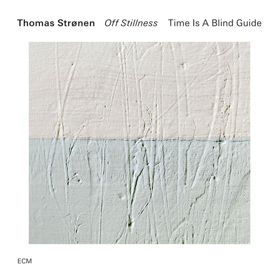 Thomas Strønen - Off Stillness - Music & Performance - CD