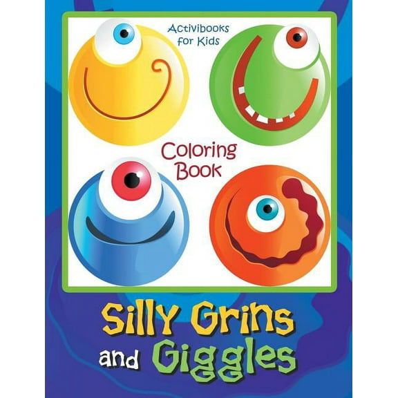 Silly Grins and Giggles Coloring Book (Paperback)