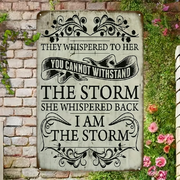 1pc I Am The Storm Rustic Metal Tin Sign Wall Art - Vintage Inspirational Quote, Weather-Resistant Aluminum with Pre-Drilled Holes, 8x12 Inch IndoorOutdoor Decor for Home, Garage, Cafe, Garden, Metal