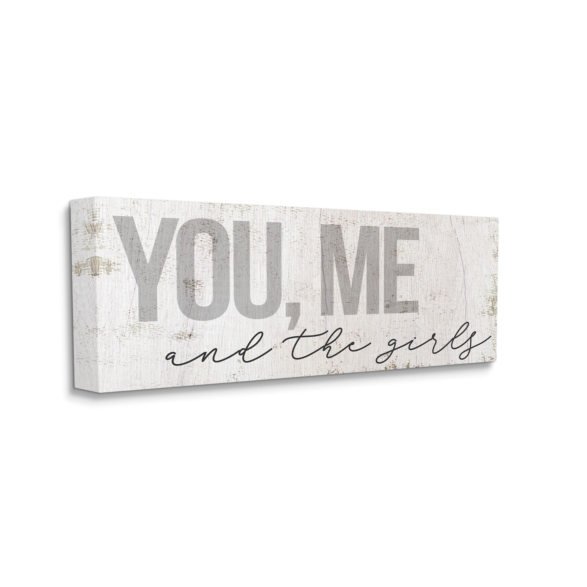 Stupell Industries You Me And The Girls Family Inspirational Painting Gallery Wrapped Canvas Print Wall Art
