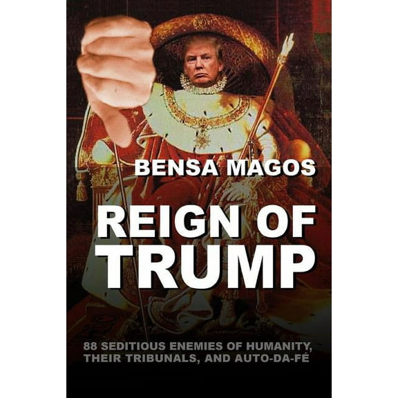 Reign of Trump (Paperback)