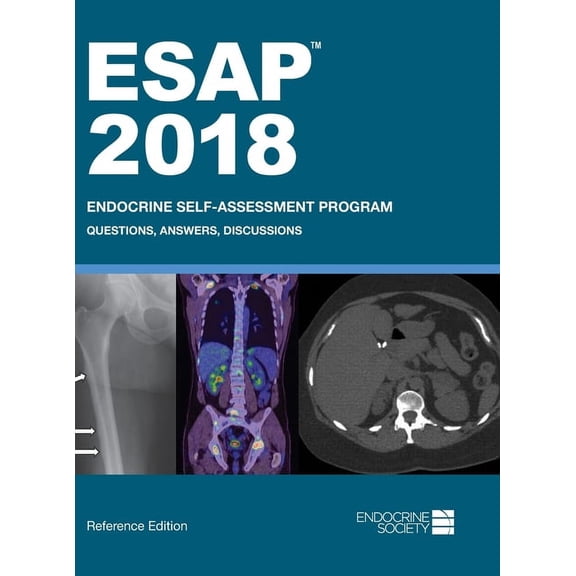 ESAP 2018 Endocrine Self-Assessment Program Questions, Answers, Discussions (Hardcover)