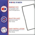 thumbnail image 6 of Whole Parts Refrigerator Freezer Door Gasket (Black Color) Part# 5304507206 - Replacement & Compatible with Some Electrolux, Kenmore and Frigidaire Refrigerators, 6 of 7