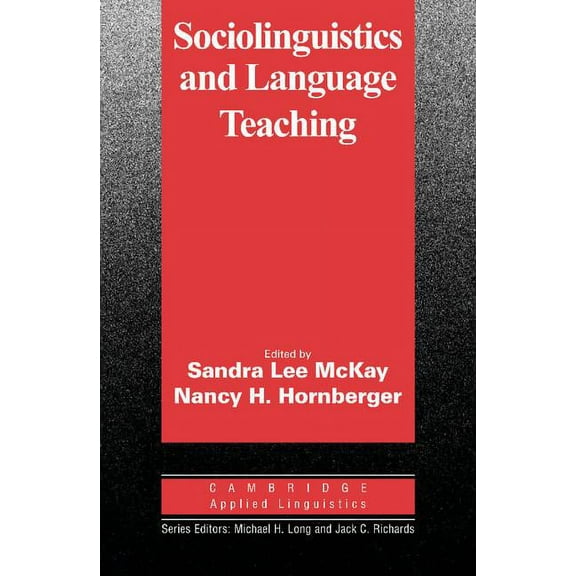 Cambridge Applied Linguistics Sociolinguistics and Language Teaching, (Paperback)