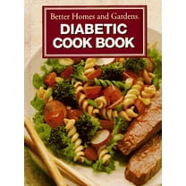 Pre-Owned Better Homes and Gardens Diabetic Cookbook (Hardcover) 0696019884 9780696019883