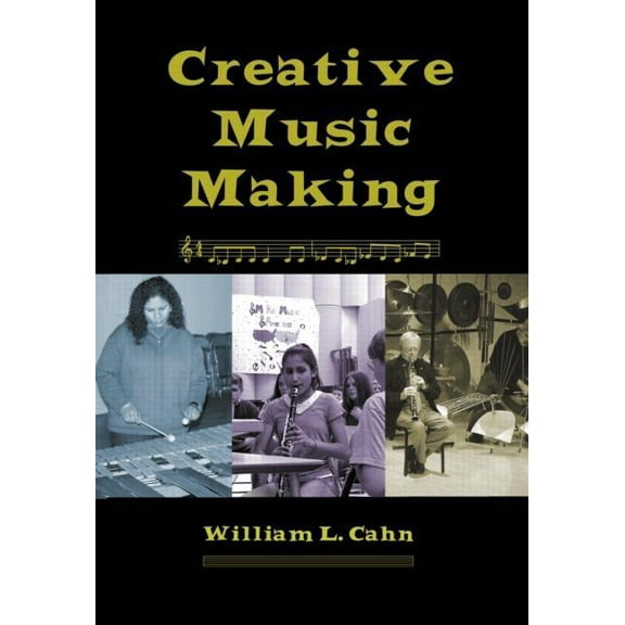 Creative Music Making, (Paperback)
