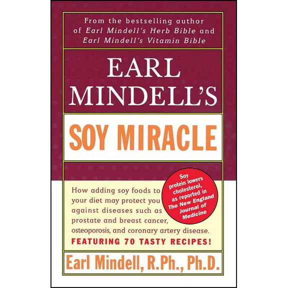Earl Mindell's Soy Miracle, (Paperback)