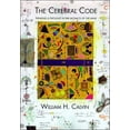 thumbnail image 1 of Pre-Owned The Cerebral Code: Thinking a Thought in the Mosaics of the Mind (Paperback) 0262531542 9780262531542, 1 of 2