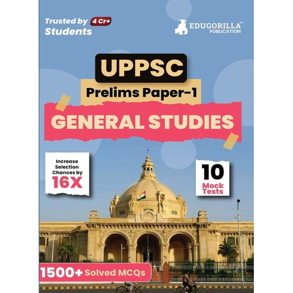 UPPSC Prelims Exam 2023: General Studies Paper I (English Edition) - 10 Full Length Mock Tests (1500 Solved Questions) w, (Paperback)
