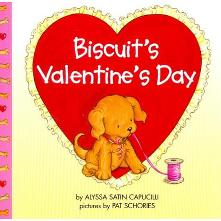 Biscuit's Valentine's Day (Best Valentine's Day Letter)
