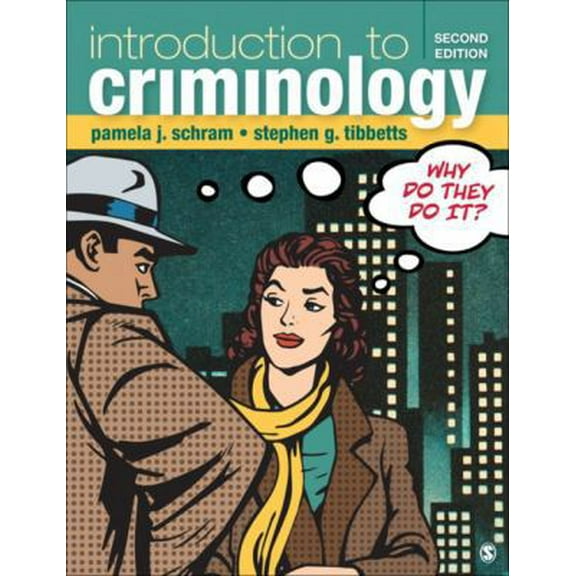 Pre-Owned Introduction to Criminology: Why Do They Do It? (Paperback) 1506347568 9781506347561