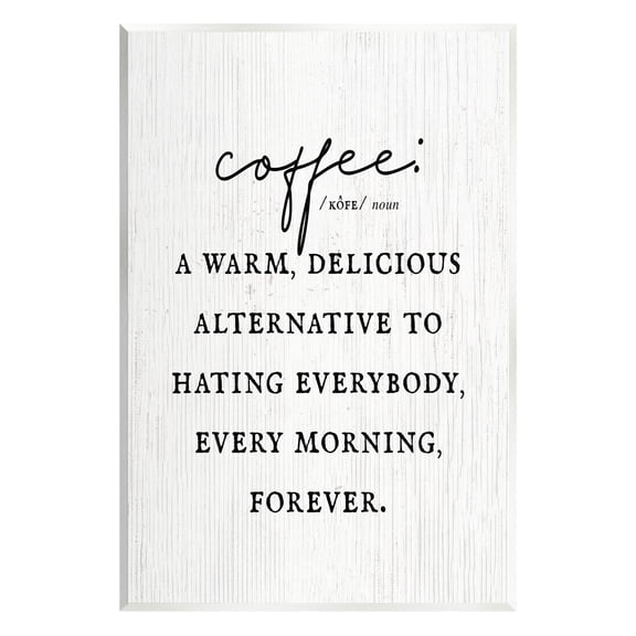 Stupell Industries Funny Coffee Morning Phrase Graphic Art Unframed Art Print Wall Art, Design by Lil' Rue