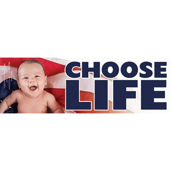 Choose Life Pro-Life Bumper Sticker