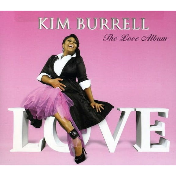 Kim Burrell - The Love Album - Music & Performance - CD