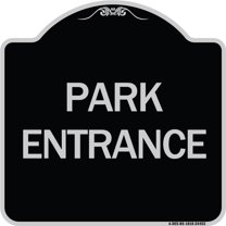 SignMission Designer Series Sign - Park Entrance | Black & Silver 18" X 18" Heavy-Gauge Aluminum Architectural Sign | Protect Your Business & Municipality | Made in the USA
