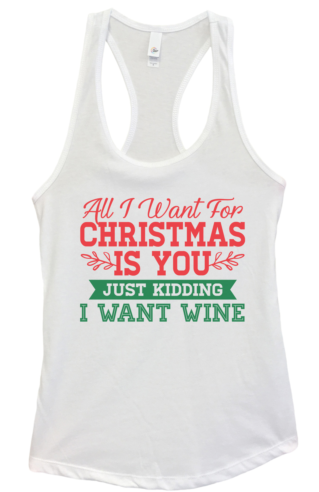 Women’s Christmas Tank Top “All I Want For Christmas Is You Just