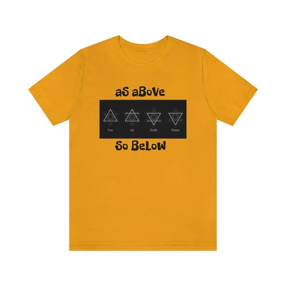 "As Above So Below"  Short Sleeve T shirt