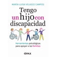 thumbnail image 1 of Tengo un hijo con discapacidad. herramientas psicológicas para apoyar a las familias, 1 of 2