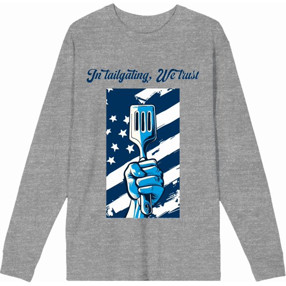"In Tailgating We Trust" American Flag And Spatula Adult Heather Gray Long Sleeve Tee-Small