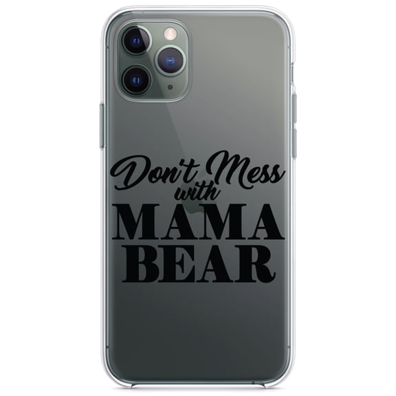 DistinctInk Clear Shockproof Hybrid Case for iPhone 11 (6.1" Screen) - TPU Bumper Acrylic Back Tempered Glass Screen Protector - Don't Mess with MAMA BEAR