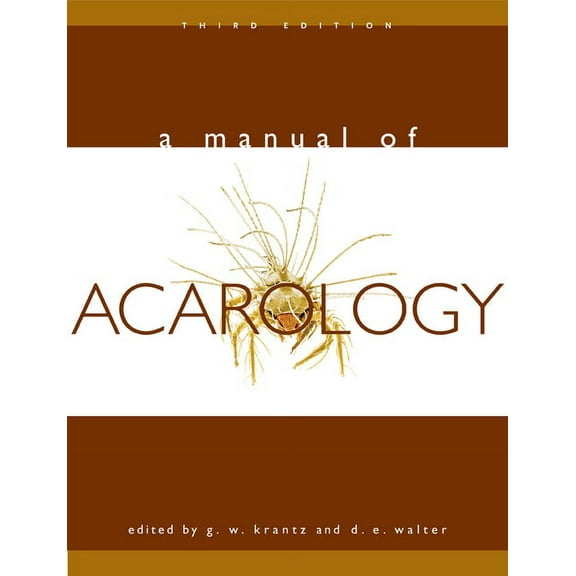 A Manual of Acarology, (Hardcover)