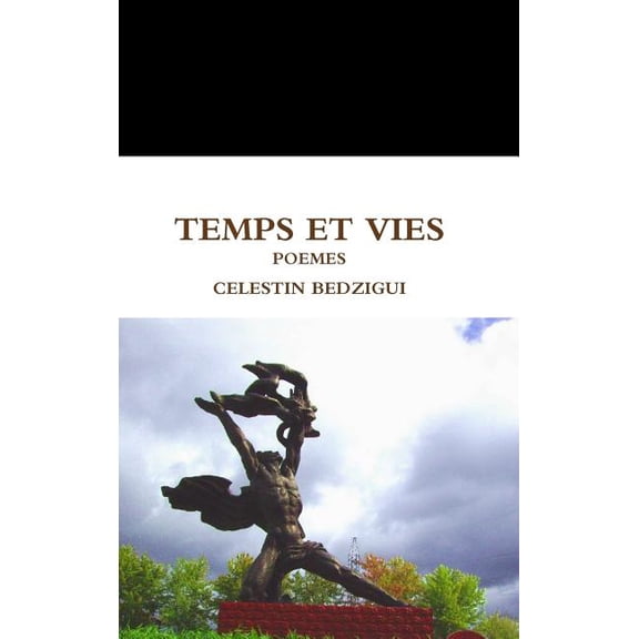 Temps Et Vies, (Hardcover)