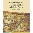 thumbnail image 1 of Pilgrimage to Rome in the Middle Ages: Continuity and Change, 1 of 1