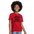 thumbnail image 3 of Speak Fluent Movie Quotes Classic Crewneck T Shirts Boy Girl Teen Brisco Brands XS, 3 of 6
