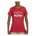 thumbnail image 2 of Wild Bobby My Favorite People Call Me MeMe Mother's Day Women Graphic Tee, Red, Large, 2 of 5