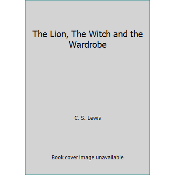 Pre-Owned The Lion, The Witch and the Wardrobe (Paperback) 0590738909 9780590738903