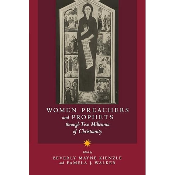 Pre-Owned Women Preachers and Prophets through Two Millennia of Christianity, 9780520209220, 0520209222, Paperback, First Edition edition